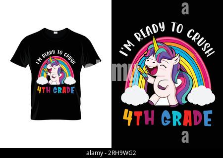 I'm Ready To Crush 4th Grade Dabbing Unicorn Back to School T-shirt Stock Vector