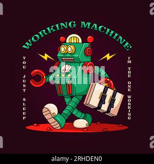 Working machine, illustration of a robot working. Retro vector, suitable for mascot, t-shirt, sticker and poster Stock Vector