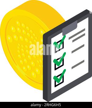 Iota cryptocurrency icon isometric vector. Big Iota coin and list with checkmark. Digital money, cryptocurrency concept Stock Vector