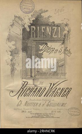 Cover of the vocal score of opera 'Rienzi, the last of the tribunes' by Richard Wagner. Museum: PRIVATE COLLECTION. Author: ANONYMOUS. Stock Photo