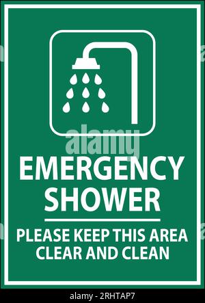 Emergency Shower Sign Please Keep This Area Clear And Clean Stock Vector