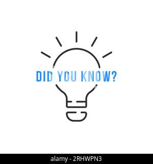 text of did you know on thin line lightbulb Stock Vector