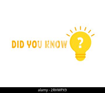 did you know with yellow light bulb Stock Vector