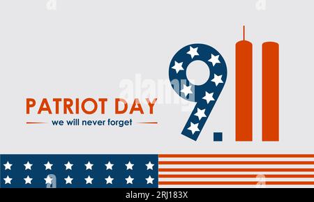 Remembering September 11th: Patriot Day Commemorates National Unity, Resilience, and Honoring Heroes. vector illustration banner template. Stock Vector