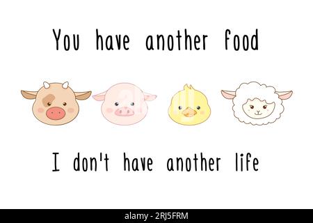 veganism, vegan day, slogan, animals, cow, pig, chicken, and sheep. you have another food Stock Vector