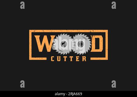 Wood Cutter Typography With Circular Saw For Wood Industry Logo, Carpenter, Lumberjack Stock Vector