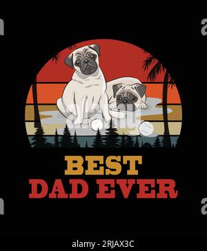 Best Dog Dad Ever t shirt, Dog t-shirt design, vector graphics t-shirt, dog quotes Stock Vector