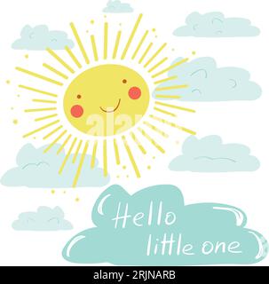 Hello little one greeting card. Lettering and happy sun. For celebration of a childbirth, birthday, pregnancy and baby shower Stock Vector