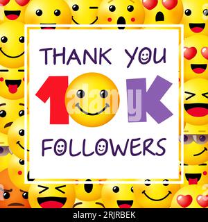 Thank you 10K followers social media poster. Set of smile icons. Creative background. 10 000 sign with messenger face. 3D style. Positive thanks for 1 Stock Vector