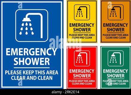 Emergency Shower Sign Please Keep This Area Clear And Clean Stock Vector