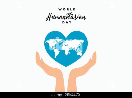 World humanitarian day background with handwritten text, world map in blue love heart symbol and opened han isolated on white background. Stock Vector