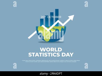 World statistics day background with graphics on globe earth map on october 20th. Stock Vector