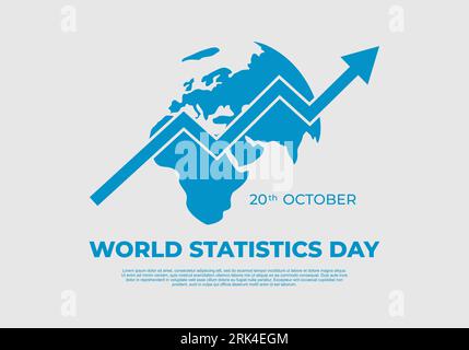 World statistics day background with earth map and graphics on october 20th. Stock Vector
