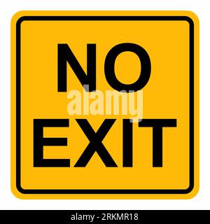 No exit road sign illustration on white background Stock Vector