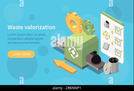 Sustainable manufacturing isometric web banner demonstrating information about waste valorization vector illustration Stock Vector