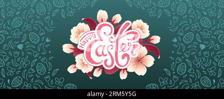 Happy easter. Horizontal vector banner. Cherry blossom realistic style, doodle pattern chocolate eggs, daisies and tulips. Vintage lettering. For post Stock Vector