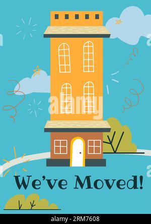 You've moved, congrats on new home housewarming Stock Vector