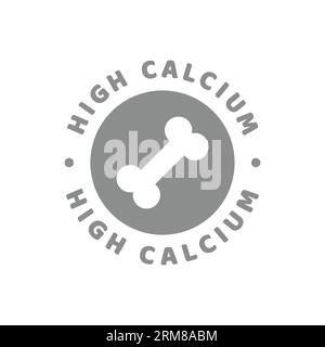 High calcium vector label. Rich in calcium sticker. Stock Vector