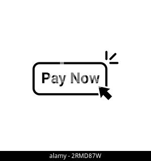linear simple black pay now button. concept of easy order goods through the online store like retail or consumerism. flat style trend modern logotype Stock Vector