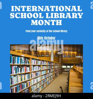 Composite of this october, international school library month text and ...