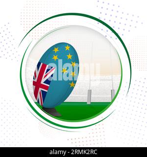 Flag of Tuvalu on rugby ball. Round rugby icon with flag of Tuvalu. Vector illustration. Stock Vector