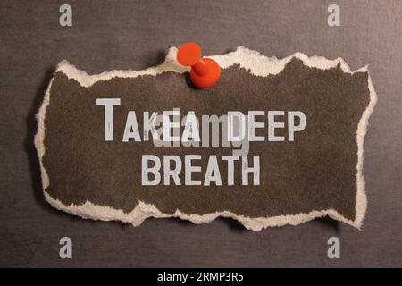 text Takea deep breath on noteboock. Stock Photo