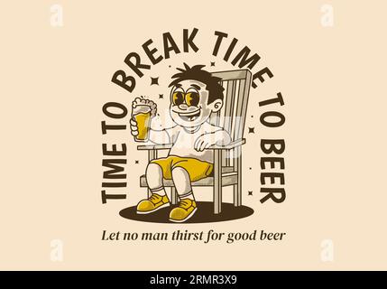 Time to break time to beer, a man sit on the chair and holding a glass of beer, vintage style illustration Stock Vector