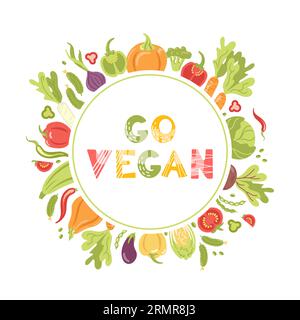 Go vegan. Round frame, wreath of fresh seasonal vegetables. Vector illustration in a flat style. Veganuary. Lettering in Scandinavian style. For adver Stock Vector