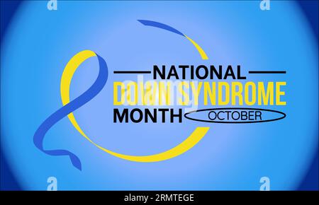 National Down Syndrome Month Recognizes Strength, Inclusion, and Advocacy for Individuals with Down Syndrome and Their Families. Vector Illustration T Stock Vector