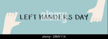 Left Handers Day. Horizontal banner vector minimalism. Left hands pointing finger. Stock Vector
