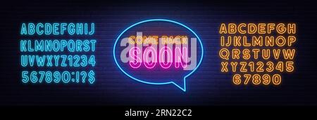 Come Back Soon neon sign in the speech bubble on brick wall background. Yellow and blue neon alphabets. Stock Vector