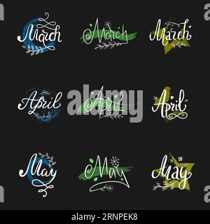 Vector illustration of spring months, March, April, May with colored decor, leaves, flower on a black background. Handwritten lettering, motivating sl Stock Vector