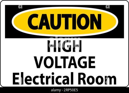 Caution Sign High Voltage - Electrical Room Stock Vector