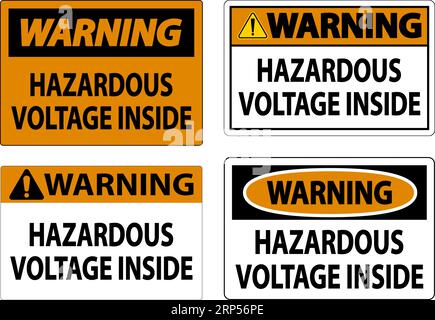 Warning Sign Hazardous Voltage Inside Stock Vector
