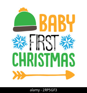 Baby First Christmas tshirt design vector, christmas typography, Christmas typography Tshirt design, christmas vector Stock Vector
