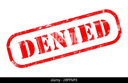 DENIED red rubber worn out stamp text on transparent background Stock Photo