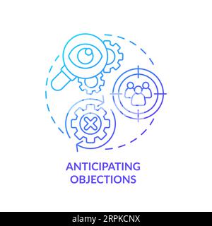 Anticipating objections blue gradient concept icon Stock Vector