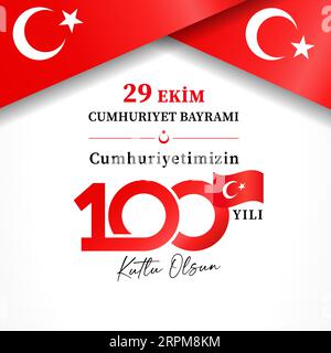 29 EKIM CUMHURIYET BAYRAMI, 100 yili, Kutlu olsun banner with flags. Translation - October 29 Republic Day, 100 years of our Republic, Happy holiday Stock Vector