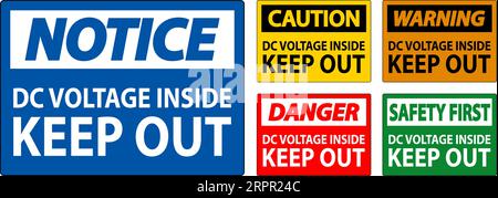 Danger Keep Out Sign, DC Voltage Inside Keep Out Stock Vector