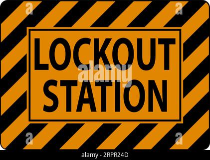 Lockout Station Sign, Lockout Station Stock Vector