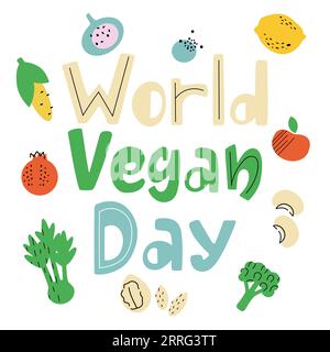 Simple poster design world vegan day. Hand drawn colourful fruits and vegetables.  Stock Vector