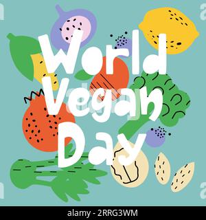 Colourful trendy poster world vegan day with hand drawn fruits and vegetables on background.  Stock Vector