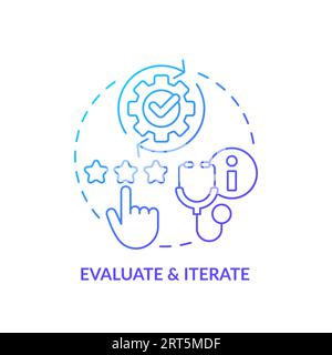 Blue linear gradient icon evaluate and iterate concept Stock Vector