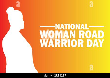 National Woman Road Warrior Day Vector illustration. Holiday concept. Template for background, banner, card, poster with text inscription. Stock Vector