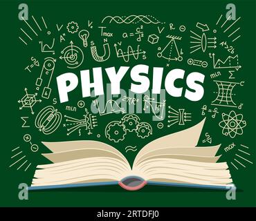 Physics textbook and formulas on school board vector background. Physics science education sketch chalk symbols, physical laws, theory graphs, magnet and prism on blackboard with open student book Stock Vector