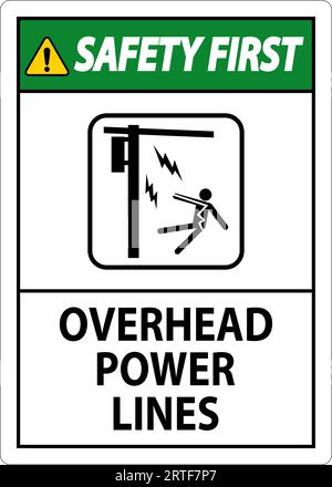 Safety First Sign Overhead Power Lines Stock Vector