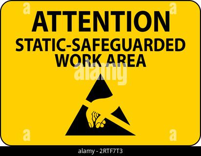 Static Warning Sign Attention - Static-Safeguarded Work Area Stock Vector