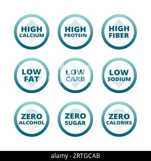High calcium, fiber and protein labels. Low fat, zero sugar and low sodium vector label set. Stock Vector