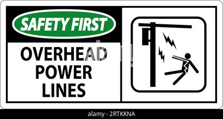 Safety First Sign Overhead Power Lines Stock Vector