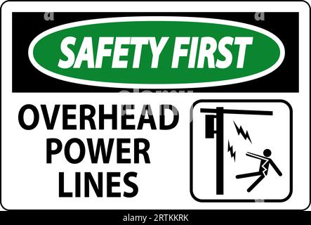 Safety First Sign Overhead Power Lines Stock Vector